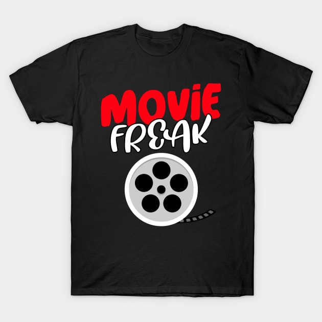 Movie Freak T-Shirt by ILT87